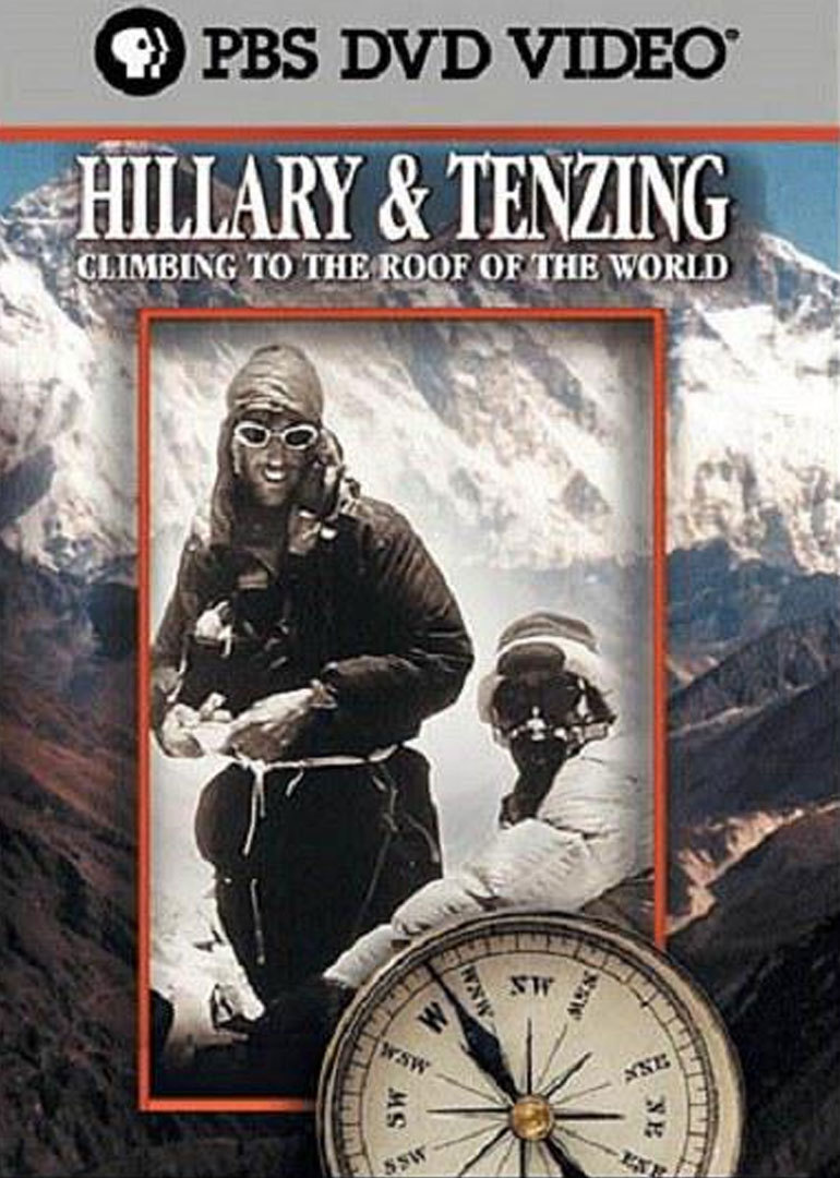 hillary tenzing: climbing to the roof of world