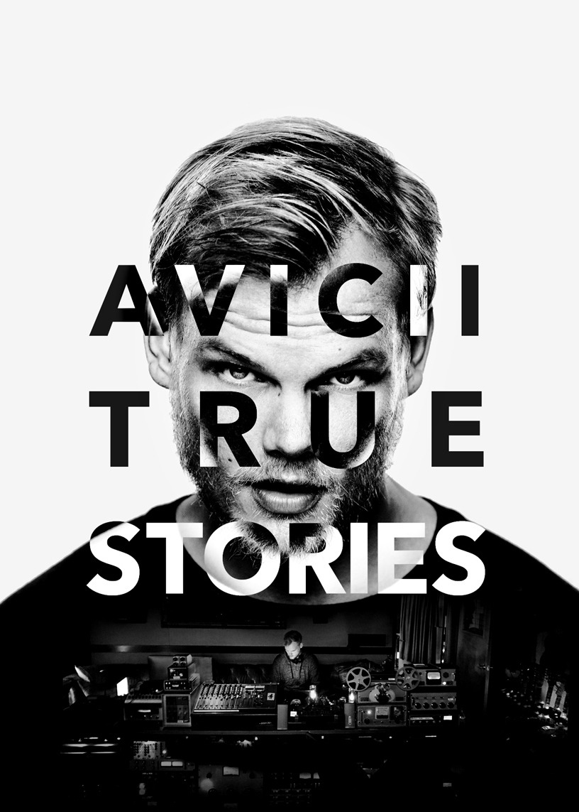 avicii true stories 艾维奇的真实故事